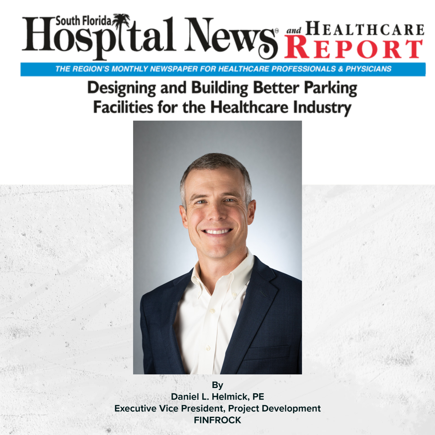 Designing and Building Better Parking Facilities for the Healthcare Industry